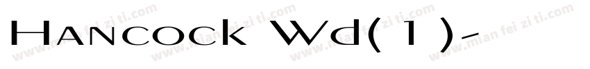 Hancock Wd(1)字体转换